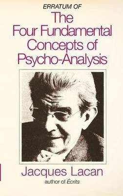 Erratum of the Four Fundamental Concepts of Psycho-Analysis(English, Paperback, unknown)