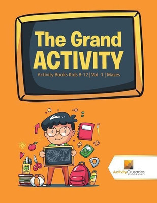 The Grand Activity(English, Paperback, Activity Crusades)