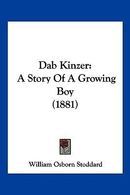 Dab Kinzer(English, Paperback, Stoddard William Osborn)