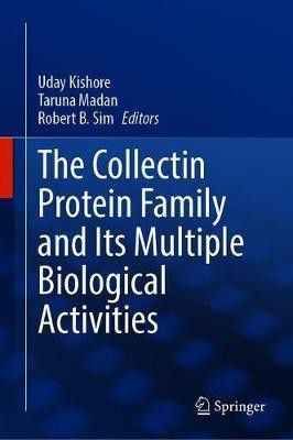 The Collectin Protein Family and Its Multiple Biological Activities(English, Hardcover, unknown)