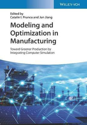 Modeling and Optimization in Manufacturing(English, Hardcover, unknown)