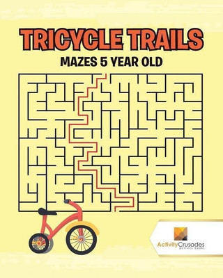 Tricycle Trails(English, Paperback, Activity Crusades)