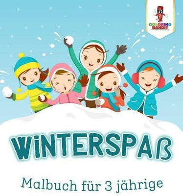 Winterspass(German, Paperback, Coloring Bandit)