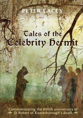 Tales of the Celebrity Hermit(English, Paperback, Lacey Peter)