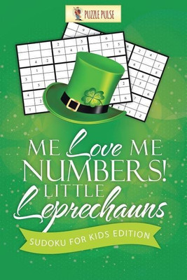 Me Love Me Numbers! Little Leprechauns(English, Paperback, Puzzle Pulse)
