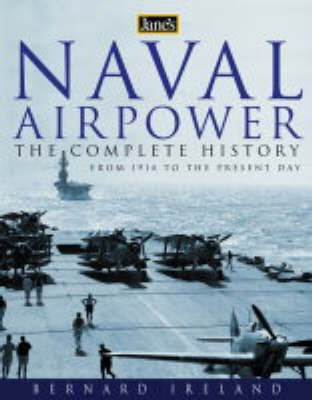Jane's Naval Airpower(English, Hardcover, Ireland Bernard)
