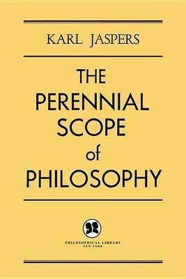 Perennial Scope of Philosophy(English, Electronic book text, Jaspers Karl Professor)