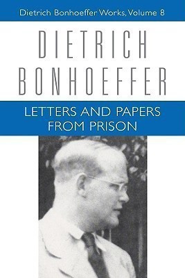 Letters and Papers from Prison(English, Hardcover, Bonhoeffer Dietrich)