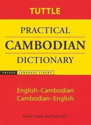 Tuttle Practical Cambodian Dictionary(English, Paperback, Smyth David)