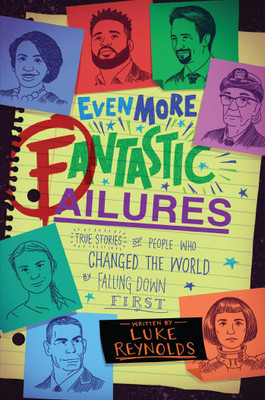 Even More Fantastic Failures(English, Paperback, Reynolds Luke)