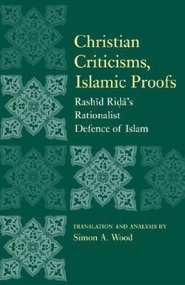 Christian Criticisms, Islamic Proofs(English, Hardcover, Wood Simon A.)