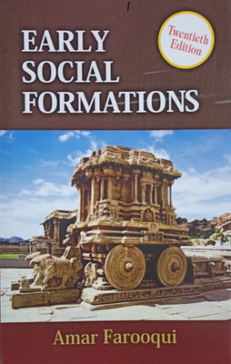 Early Social Formations Amar Farooqui(Paperback, Amar Farooqui)