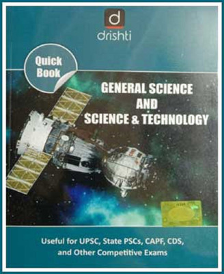 Drishti IAS - General Science And Science & Technology - Quick Book - First Edition January 2021 - English Medium(Paperback, Drishti)