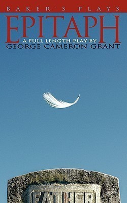 Epitaph(English, Paperback, Grant George Cameron)