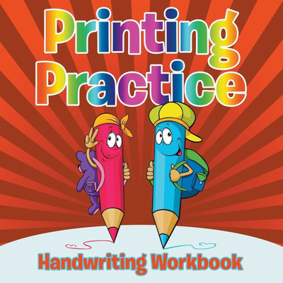 Printing Practice Handwriting Workbook(English, Paperback, Speedy Publishing LLC)
