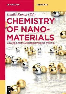 Metallic Nanomaterials (Part B)(English, Electronic book text, unknown)