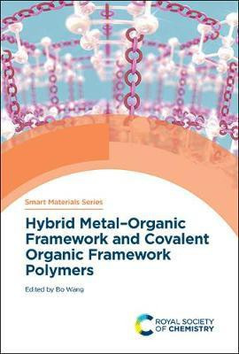 Hybrid Metal-Organic Framework and Covalent Organic Framework Polymers(English, Hardcover, unknown)
