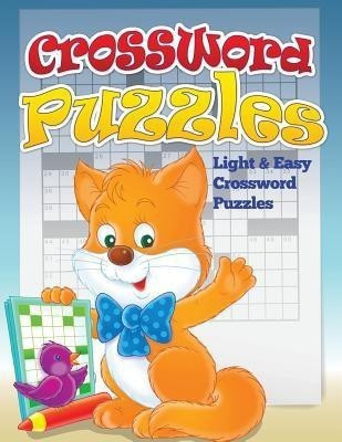 Crossword Puzzles (Light and Easy Crossword Puzzles)(English, Paperback, Speedy Publishing LLC)