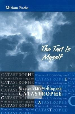 The Text Is Myself(English, Paperback, Fuchs Miriam)