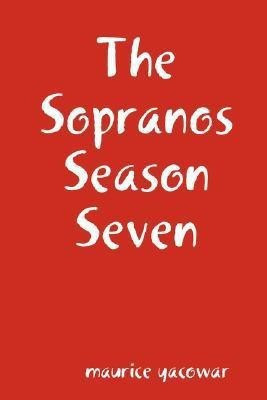 The Sopranos Season Seven(English, Paperback, Yacowar Maurice)