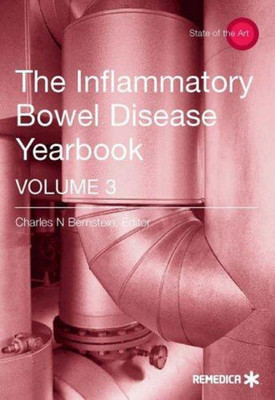 The Inflammatory Bowel Disease Yearbook: v. 3(English, Hardcover, unknown)