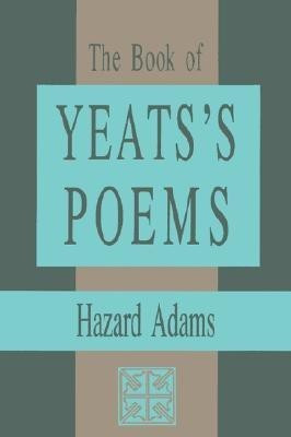 The Book of Yeats's Poems(English, Paperback, Adams Hazard)