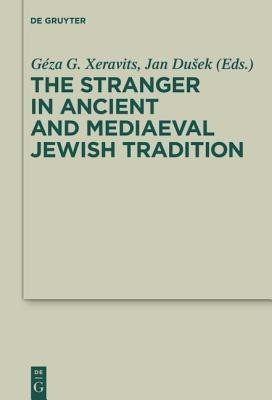 The Stranger in Ancient and Mediaeval Jewish Tradition(English, Hardcover, unknown)