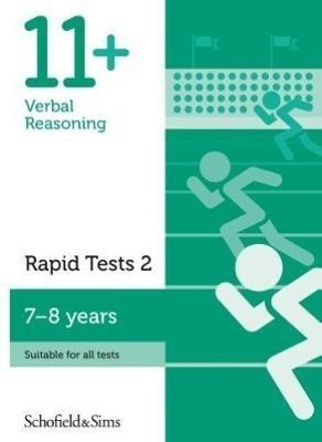 11+ Verbal Reasoning Rapid Tests Book 2: Year 3, Ages 7-8(English, Paperback, Schofield, Sims Sian)