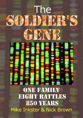 The Soldier's Gene(English, Paperback, Inkster Mike)