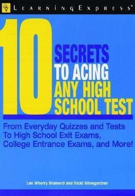 10 Secrets to Mastering Any High School Test(English, Paperback, LearningExpress)