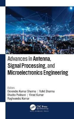 Advances in Antenna, Signal Processing, and Microelectronics Engineering(English, Hardcover, unknown)