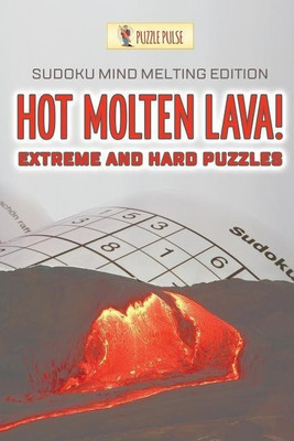 Hot Molten Lava! Extreme and Hard Puzzles(English, Paperback, Puzzle Pulse)