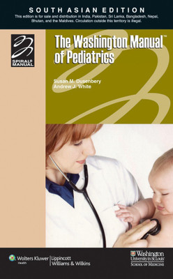 The Washington Manual of Pediatrics with Online Access(English, Paperback, Dusenbery Susan M.)