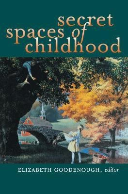 Secret Spaces of Childhood(English, Paperback, unknown)