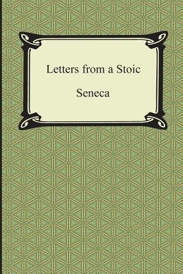 Letters from a Stoic (The Epistles of Seneca)(English, Paperback, Seneca)