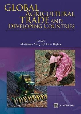 Global Agricultural Trade and Developing Countries(English, Paperback, unknown)
