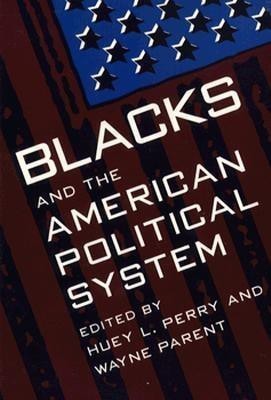 Blacks and the American Political System(English, Paperback, unknown)