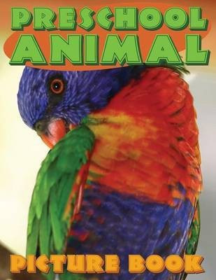Preschool Animal Picture Book(English, Paperback, Speedy Publishing LLC)