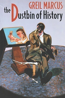 The Dustbin of History(English, Paperback, Marcus Greil)