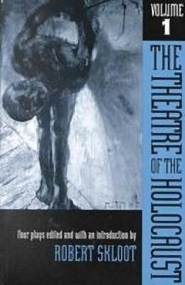 The Theatre of the Holocaust V. 1; Four Plays(English, Paperback, unknown)