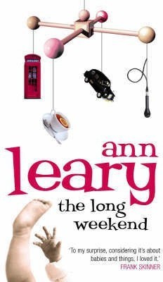 The Long Weekend(English, Hardcover, Leary Ann)