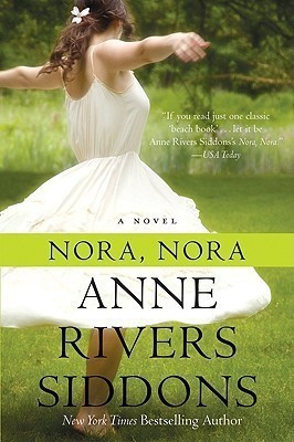 Nora, Nora(English, Paperback, Siddons Anne Rivers)