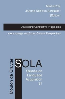 Developing Contrastive Pragmatics(English, Hardcover, unknown)