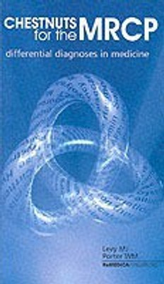 Chestnuts for the MRCP 1st Edition(English, Paperback, Levy Miles)