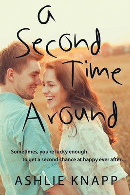 A Second Time Around(English, Paperback, Knapp Ashlie)