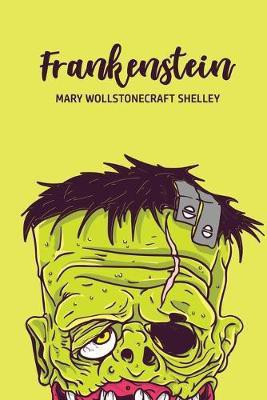 Frankenstein(English, Paperback, Shelley Mary Wollstonecraft)