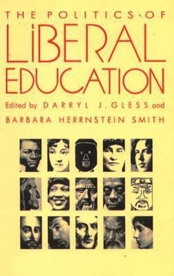 The Politics of Liberal Education(English, Paperback, unknown)