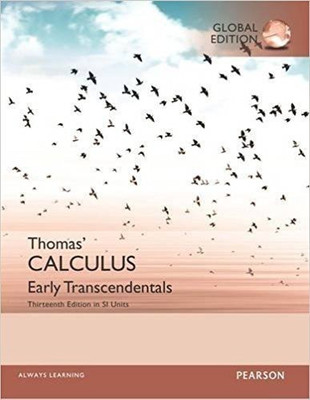 Thomas' Calculus: Early Transcendentals in SI Units(English, Paperback, Thomas George)