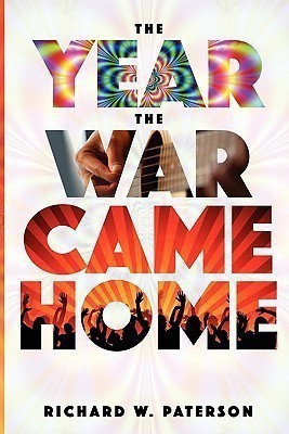 The Year the War Came Home(English, Paperback, Paterson Richard W.)