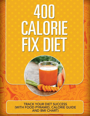 400 Calorie Fix Diet(English, Paperback, Speedy Publishing LLC)
